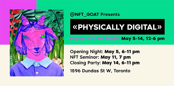physically-digital-pop-up-toronto-art-exhibit-NFT_Goat